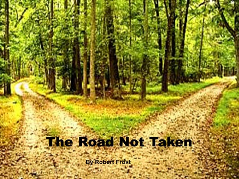 The Road Not Taken By Robert Frost - mycollaborativeteam.com