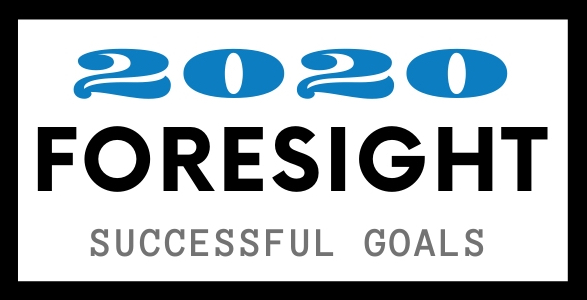 2020 Foresight: Successful Goals