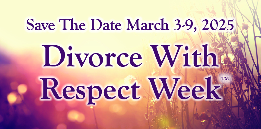 Get Involved with Divorce With Respect Week