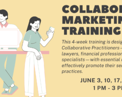 Why Every Collaborative Professional Needs This Marketing Training — And Why Now is the Time to Enroll